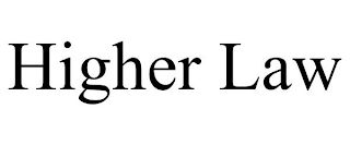 HIGHER LAW