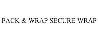 PACK & WRAP SECURE WRAP