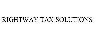 RIGHTWAY TAX SOLUTIONS