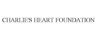 CHARLIE'S HEART FOUNDATION