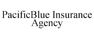 PACIFICBLUE INSURANCE AGENCY