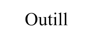 OUTILL