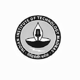 · INDIAN INSTITUTE OF TECHNOLOGY MADRAS·