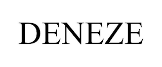 DENEZE