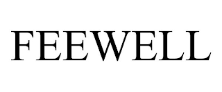 FEEWELL