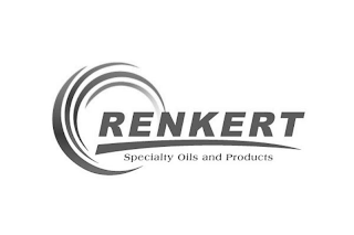 RENKERT SPECIALTY OILS AND PRODUCTS