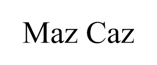 MAZ CAZ