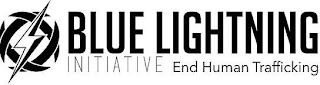 BLUE LIGHTNING INITIATIVE END HUMAN TRAFFICKING