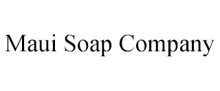 MAUI SOAP COMPANY