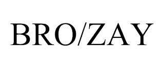 BRO/ZAY