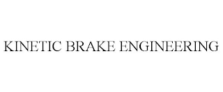 KINETIC BRAKE ENGINEERING