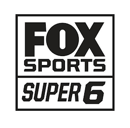 FOX SPORTS SUPER 6