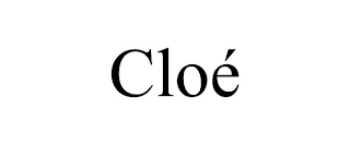 CLOÉ