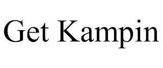 GET KAMPIN