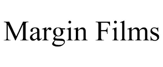 MARGIN FILMS