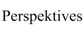 PERSPEKTIVES