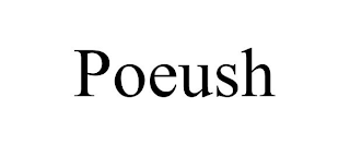 POEUSH