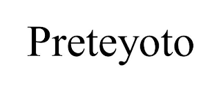 PRETEYOTO