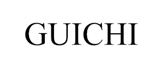 GUICHI