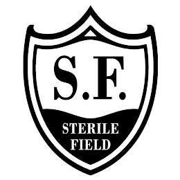 S. F. STERILE FIELD