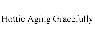 HOTTIE AGING GRACEFULLY