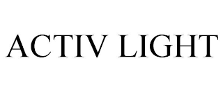 ACTIV LIGHT