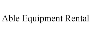 ABLE EQUIPMENT RENTAL