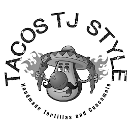 TACOS TJ STYLE HANDMADE TORTILLAS AND GUACAMOLE