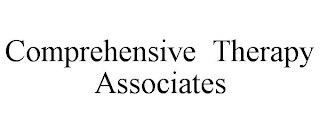 COMPREHENSIVE THERAPY ASSOCIATES