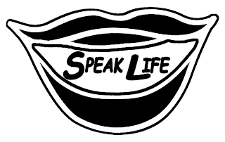 SPEAK LIFE