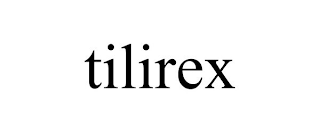 TILIREX