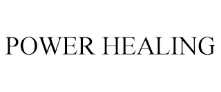 POWER HEALING