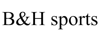 B&H SPORTS