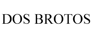 DOS BROTOS