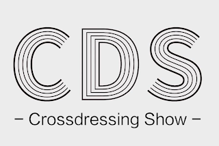 CDS - CROSSDRESSING SHOW -