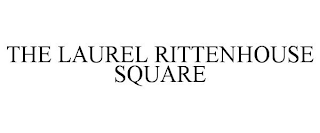 THE LAUREL RITTENHOUSE SQUARE