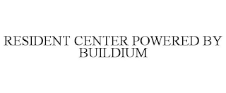 RESIDENT CENTER POWERED BY BUILDIUM