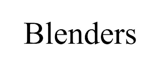 BLENDERS