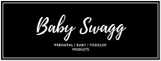 BABY SWAGG PRENATAL BABY TODDLER PRODUCTS