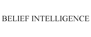 BELIEF INTELLIGENCE