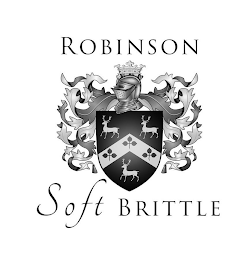 ROBINSON SOFT BRITTLE