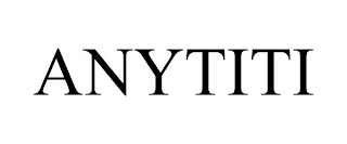 ANYTITI