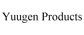 YUUGEN PRODUCTS