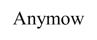 ANYMOW