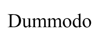 DUMMODO