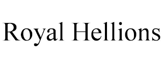 ROYAL HELLIONS