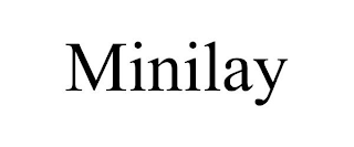 MINILAY