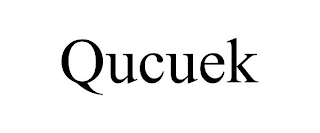 QUCUEK