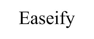 EASEIFY