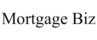 MORTGAGE BIZ